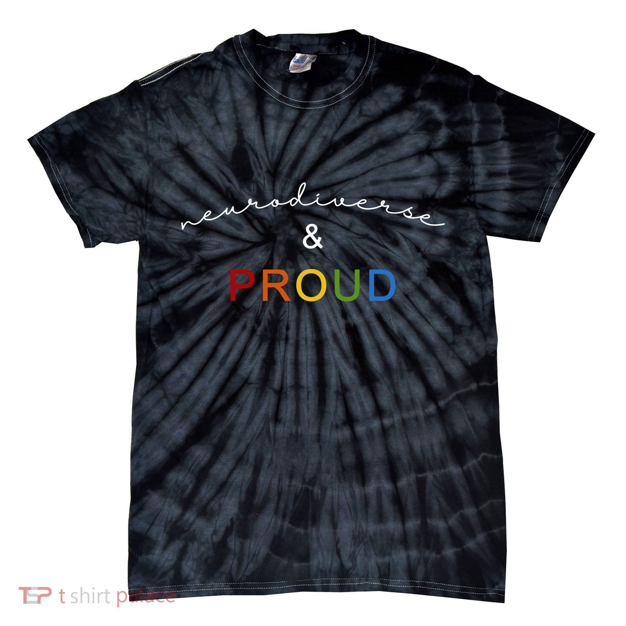 Neurodiverse And Proud Tie-Dye T-Shirt
