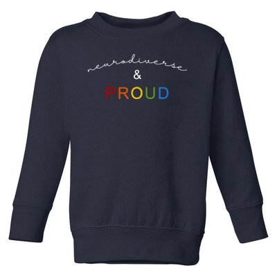 Neurodiverse And Proud Toddler Sweatshirt