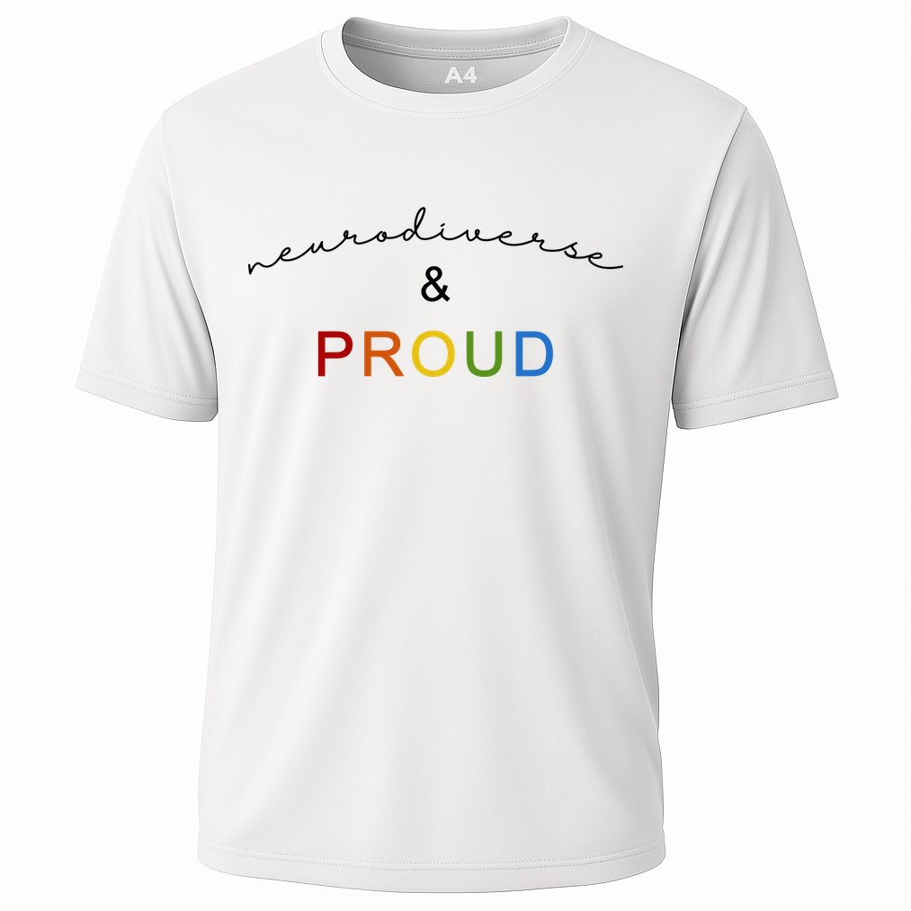 Neurodiverse And Proud Performance Shirt