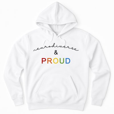 Neurodiverse And Proud Hoodie