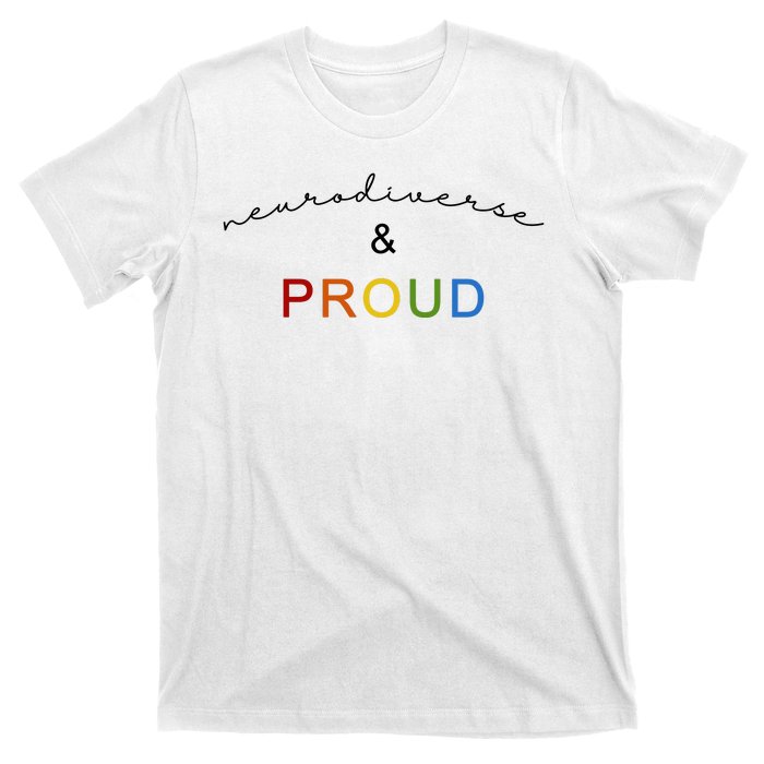 Neurodiverse And Proud T-Shirt