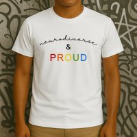 Neurodiverse And Proud T-Shirt
