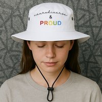 Neurodiverse And Proud Bucket Hat