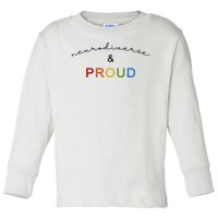 Neurodiverse And Proud Toddler Long Sleeve Shirt