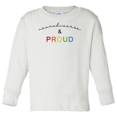 Neurodiverse And Proud Toddler Long Sleeve Shirt