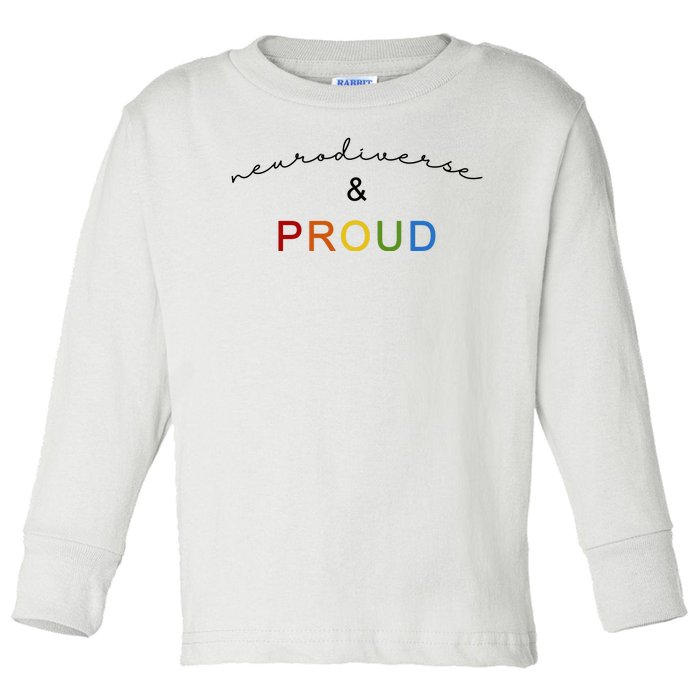 Neurodiverse And Proud Toddler Long Sleeve Shirt