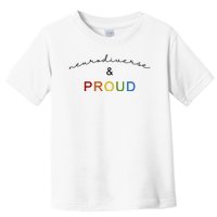 Neurodiverse And Proud Toddler T-Shirt