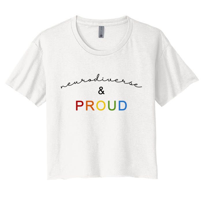 Neurodiverse And Proud Women's Crop Top Tee