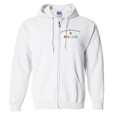 Neurodiverse And Proud Full Zip Hoodie