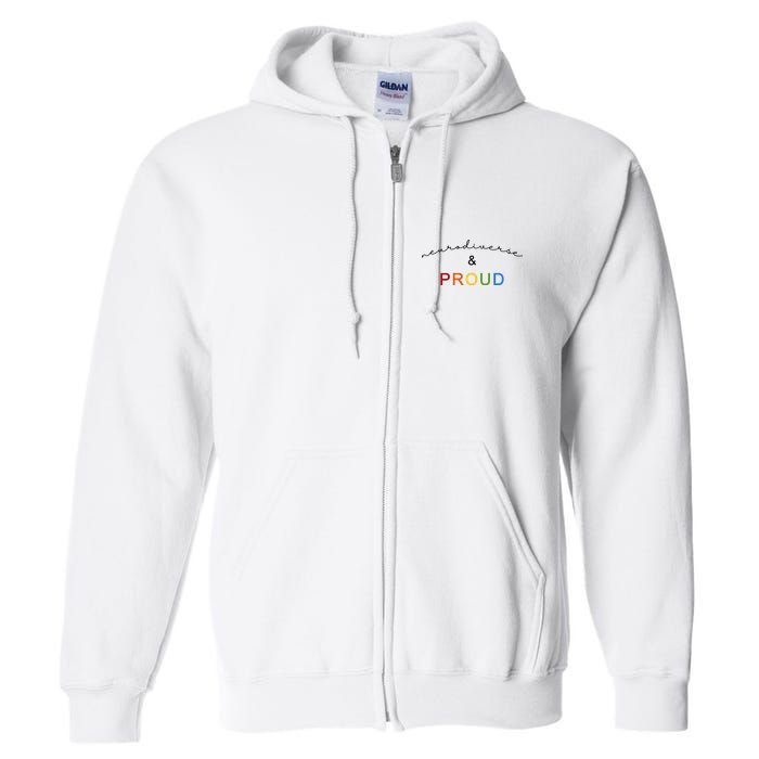 Neurodiverse And Proud Full Zip Hoodie