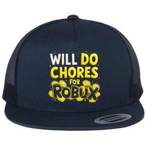 Noob And Professional Gamer Will Do Chores For Robux Flat Bill Trucker Hat