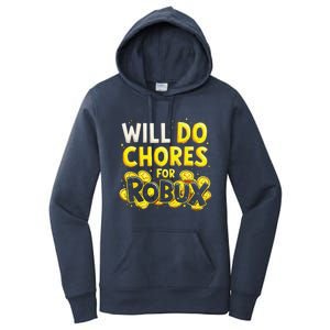 Noob And Professional Gamer Will Do Chores For Robux Women's Pullover Hoodie