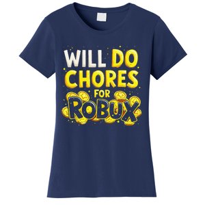 Noob And Professional Gamer Will Do Chores For Robux Women's T-Shirt