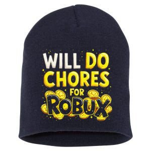 Noob And Professional Gamer Will Do Chores For Robux Short Acrylic Beanie