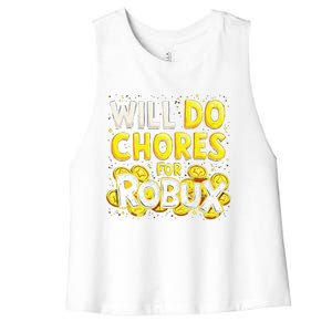 Noob And Professional Gamer Will Do Chores For Robux Women's Racerback Cropped Tank