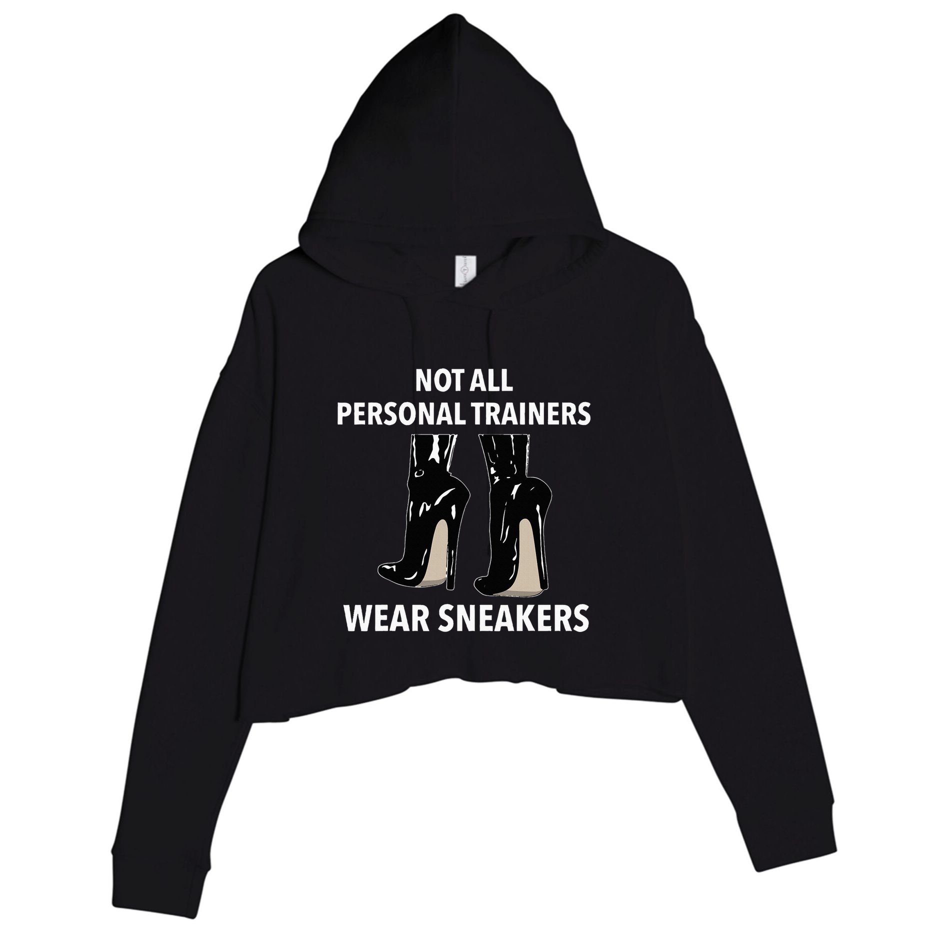 Not All Personal Trainers Wear Sneakers Dominatrix Bdsm Crop Fleece Hoodie