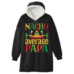 Nacho Average Papa Hooded Wearable Blanket