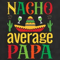 Nacho Average Papa 15oz Campfire Ceramic Mug