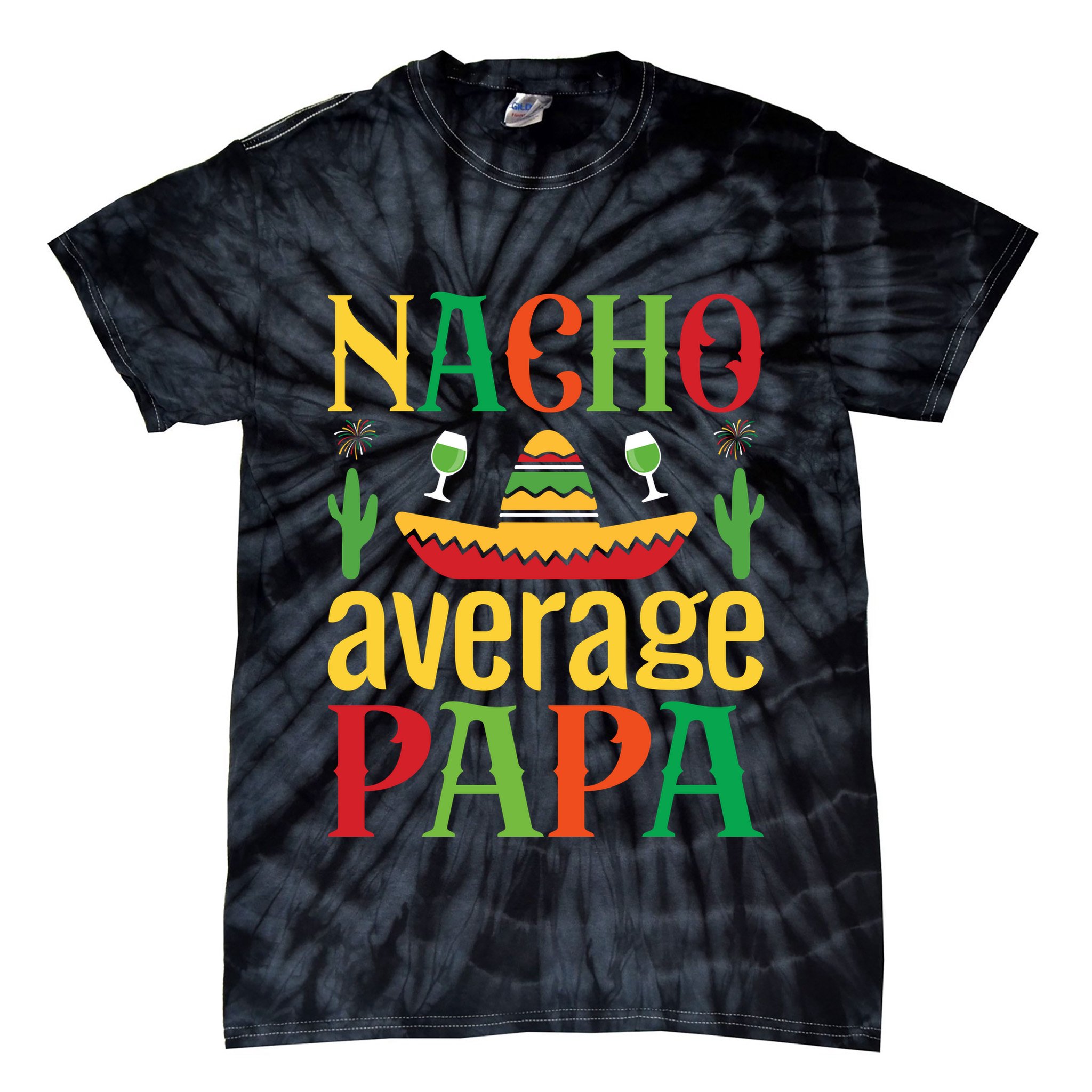 Nacho Average Papa Tie-Dye T-Shirt