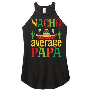 Nacho Average Papa Women's Perfect Tri Rocker Tank