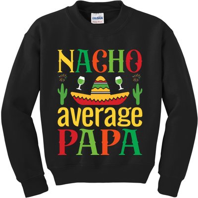 Nacho Average Papa Kids Sweatshirt