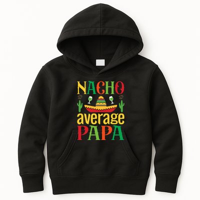 Nacho Average Papa Kids Hoodie