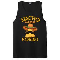 Nacho Average Padrino Godparent Godfather Cinco de Mayo PosiCharge Competitor Tank