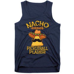 Nacho Average Pickleball Player Mexican Sport Cinco De Mayox Tank Top