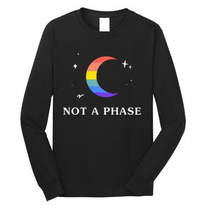 Not A Phase Gay Lesbian Lgbtq Pride Flag Moon Long Sleeve Shirt