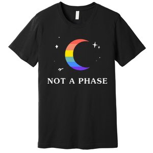 Not A Phase Gay Lesbian Lgbtq Pride Flag Moon Premium T-Shirt