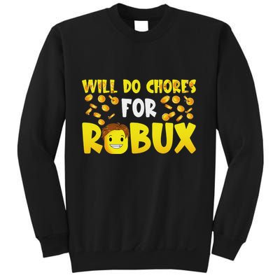 Noob And Professional Gamer Will Do Chores For Robux Sweatshirt