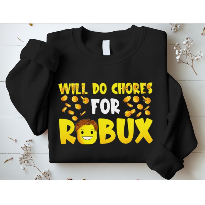 Noob And Professional Gamer Will Do Chores For Robux Sweatshirt