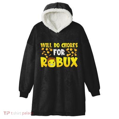 Noob And Professional Gamer Will Do Chores For Robux Hooded Wearable Blanket