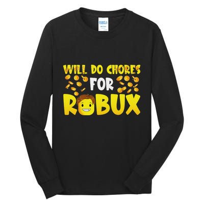 Noob And Professional Gamer Will Do Chores For Robux Tall Long Sleeve T-Shirt