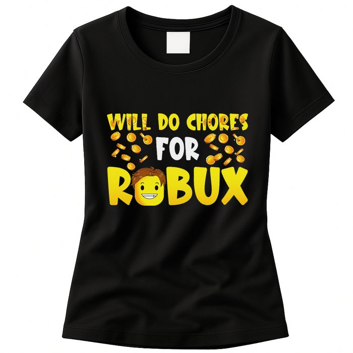 Noob And Professional Gamer Will Do Chores For Robux Womens T-Shirt