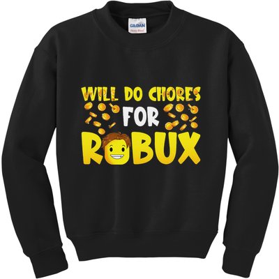 Noob And Professional Gamer Will Do Chores For Robux Kids Sweatshirt