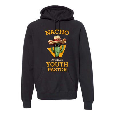 Nacho Average Pastor Premium Hoodie