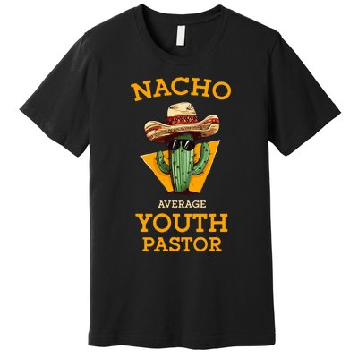 Nacho Average Pastor Premium T-Shirt