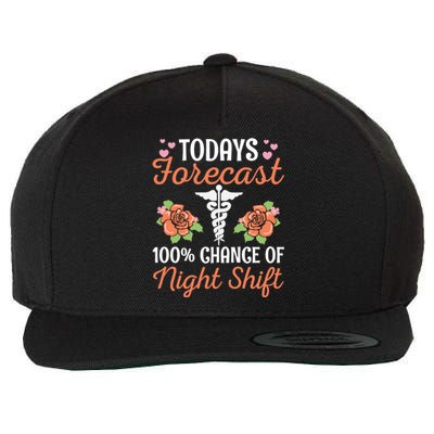 Nursing Appreciation Quote Night Shift Nurse Gift Wool Snapback Cap