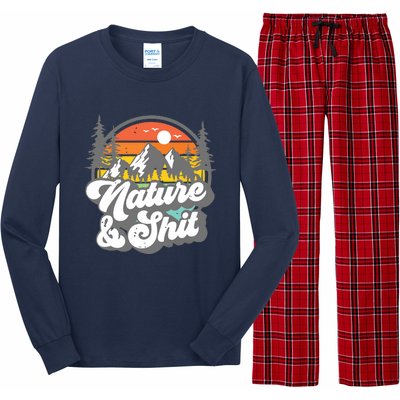 Nature And Shit Funny Hiking Camping Hiker Camper Rv Gift Tank Top Long Sleeve Pajama Set