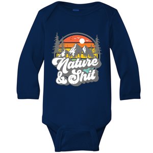 Nature And Shit Funny Hiking Camping Hiker Camper Rv Gift Tank Top Baby Long Sleeve Bodysuit