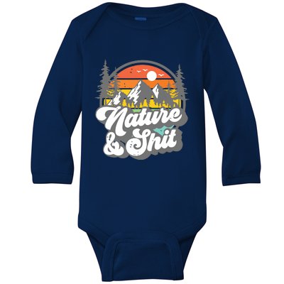 Nature And Shit Funny Hiking Camping Hiker Camper Rv Gift Tank Top Baby Long Sleeve Bodysuit