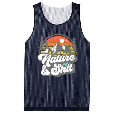 Nature And Shit Funny Hiking Camping Hiker Camper Rv Gift Tank Top Mesh Reversible Basketball Jersey Tank