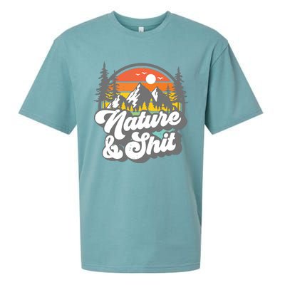 Nature And Shit Funny Hiking Camping Hiker Camper Rv Gift Tank Top Sueded Cloud Jersey T-Shirt