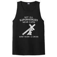 Not All Superheroes Wear Capes Mine Wore A Cross PosiCharge Competitor Tank