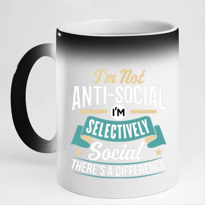 Not Antisocial, Sarcastic Humor, Sarcasm 11oz Black Color Changing Mug