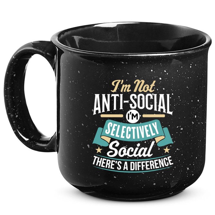 Not Antisocial, Sarcastic Humor, Sarcasm 15oz Campfire Ceramic Mug