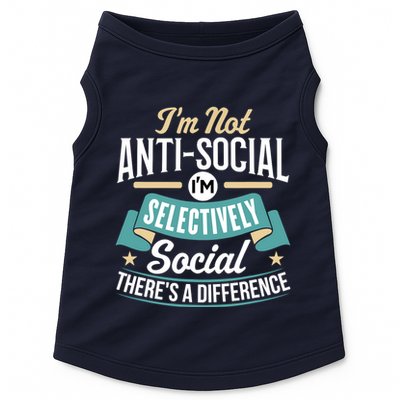 Not Antisocial, Sarcastic Humor, Sarcasm Doggie Tank