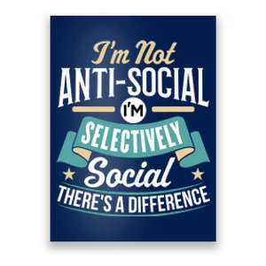 Not Antisocial, Sarcastic Humor, Sarcasm Poster