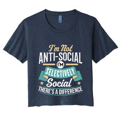 Not Antisocial, Sarcastic Humor, Sarcasm Crop Top